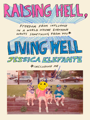cover image of Raising Hell, Living Well